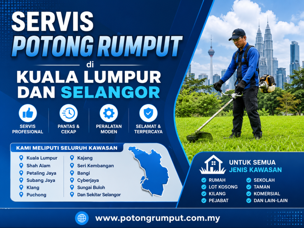 kawasan servis potong rumput di kuala lumpur dan selangor