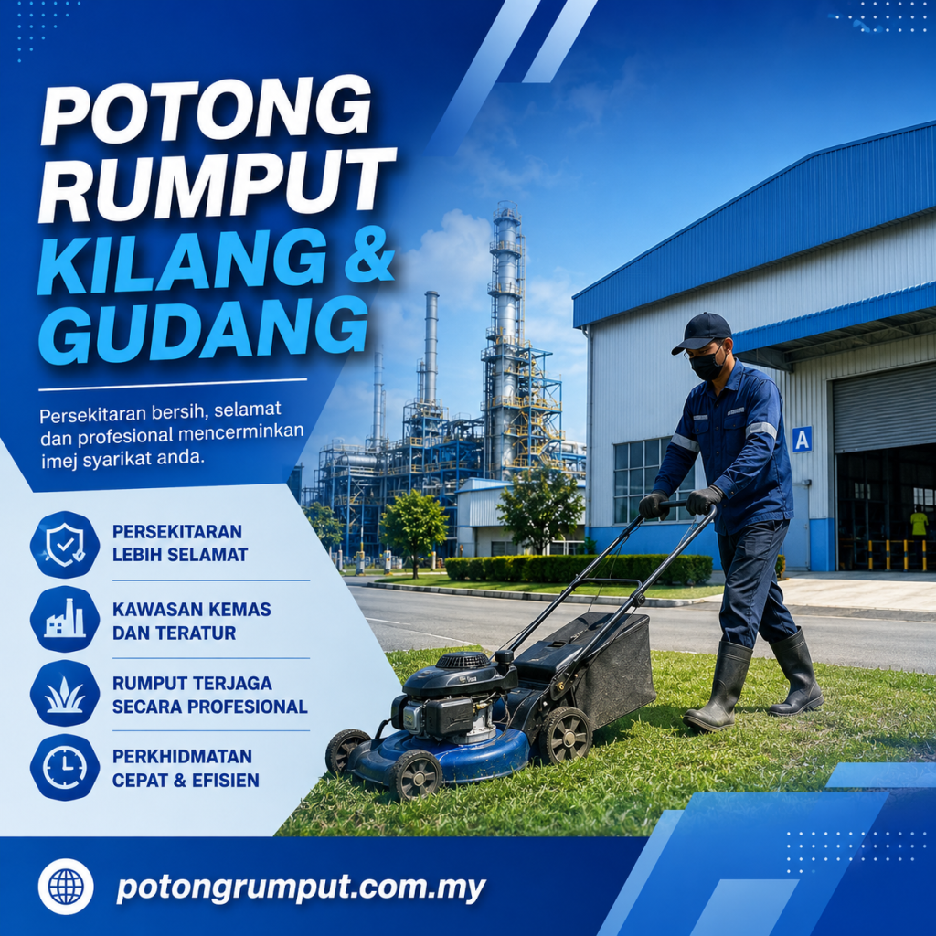 potong rumput kawasan kilang
