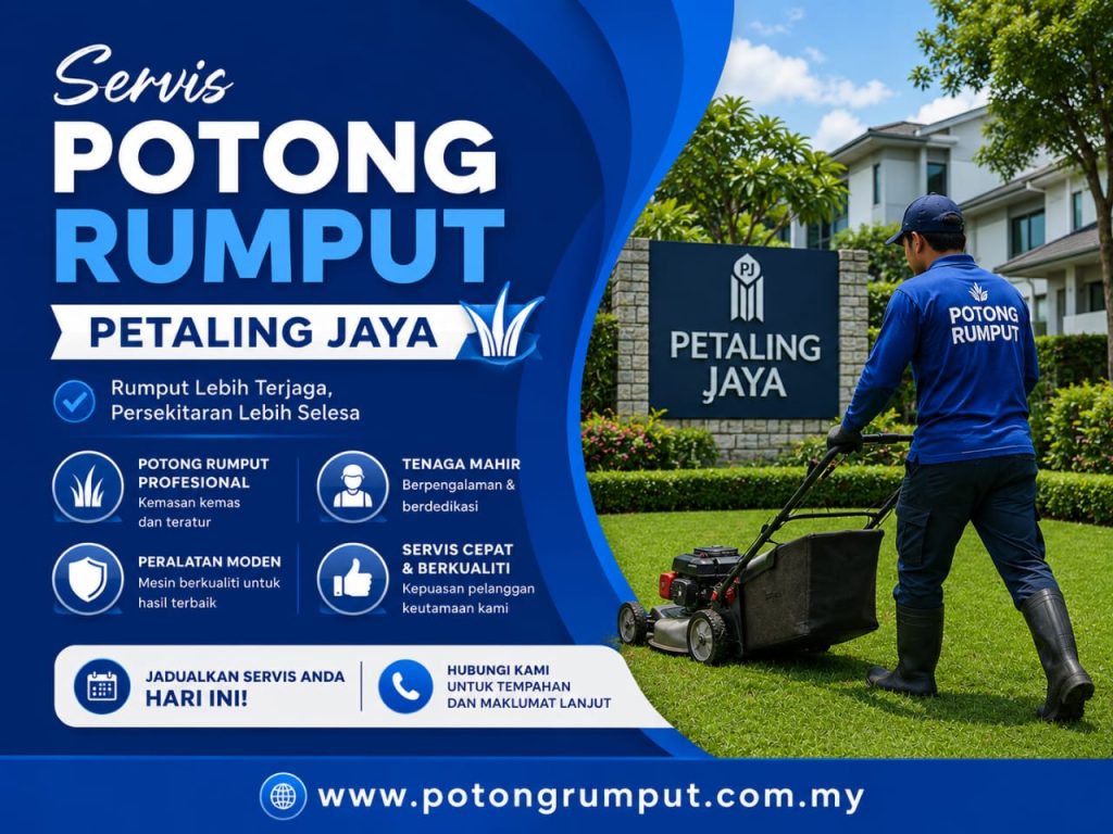 potong rumput petaling jaya