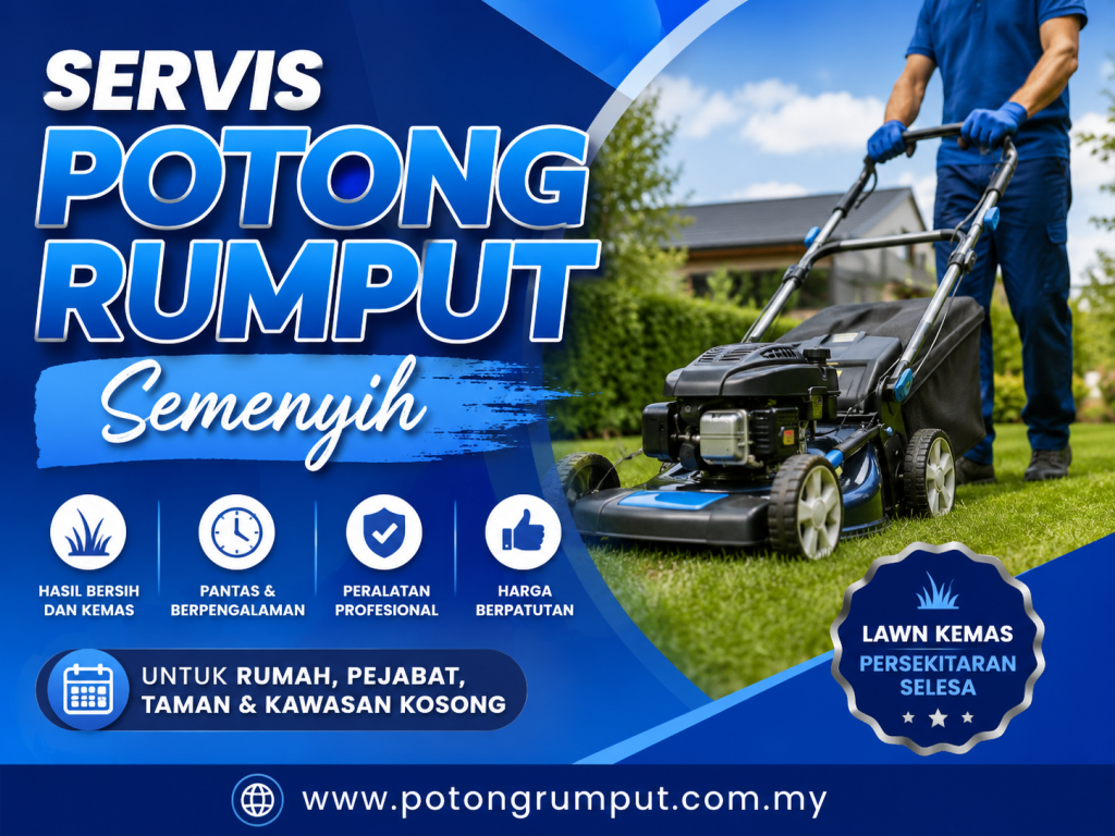 potong rumput semenyih