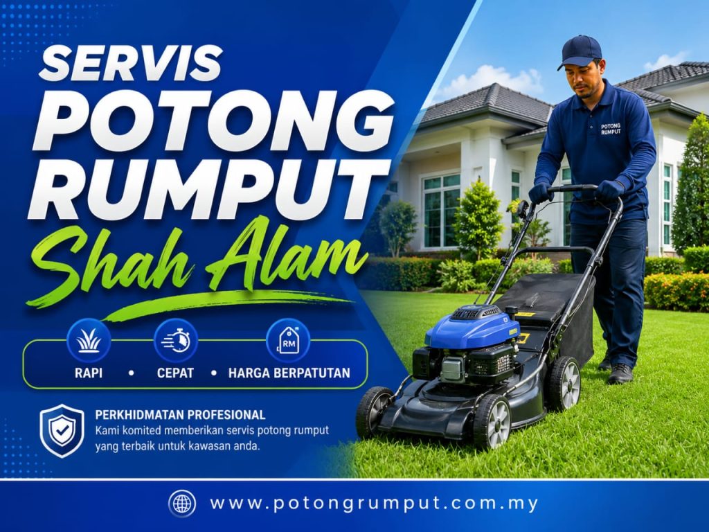 potong rumput shah alam